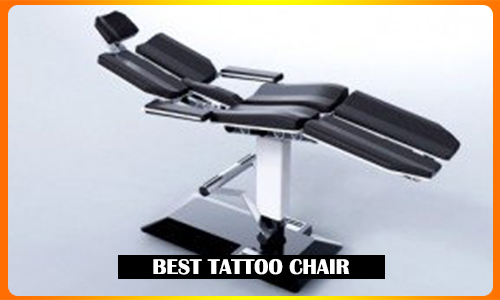 Best Tattoo Chair