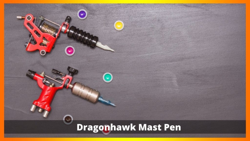 Dragonhawk Mast Pen