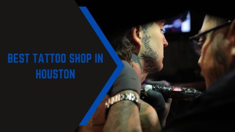 Best Tattoo Shop in Houston