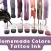 Homemade Colored Tattoo Ink
