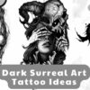 Dark Surreal Art Tattoo Ideas