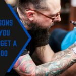 7 Reasons Why You Should Get A Tattoo