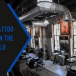 Best Tattoo Shops In The World