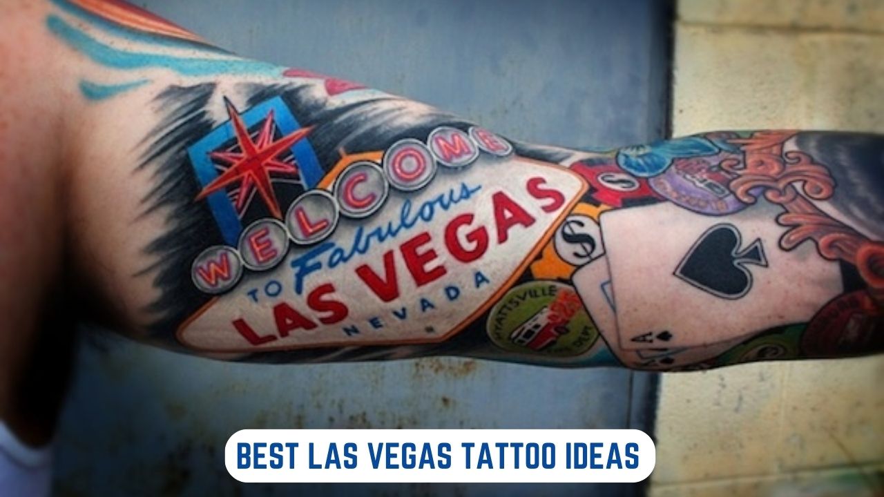 Best Las Vegas Tattoo Ideas 