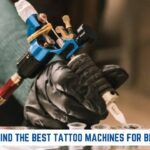How to Find the Best Tattoo Machines for Beginners
