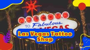 Las Vegas Tattoo Shop