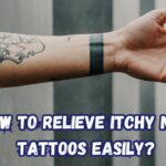 How to Relieve Itchy New Tattoos Easily