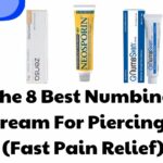 The 8 Best Numbing Cream For Piercings