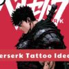 Berserk Tattoo Ideas