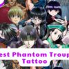 Best Phantom Troupe Tattoo