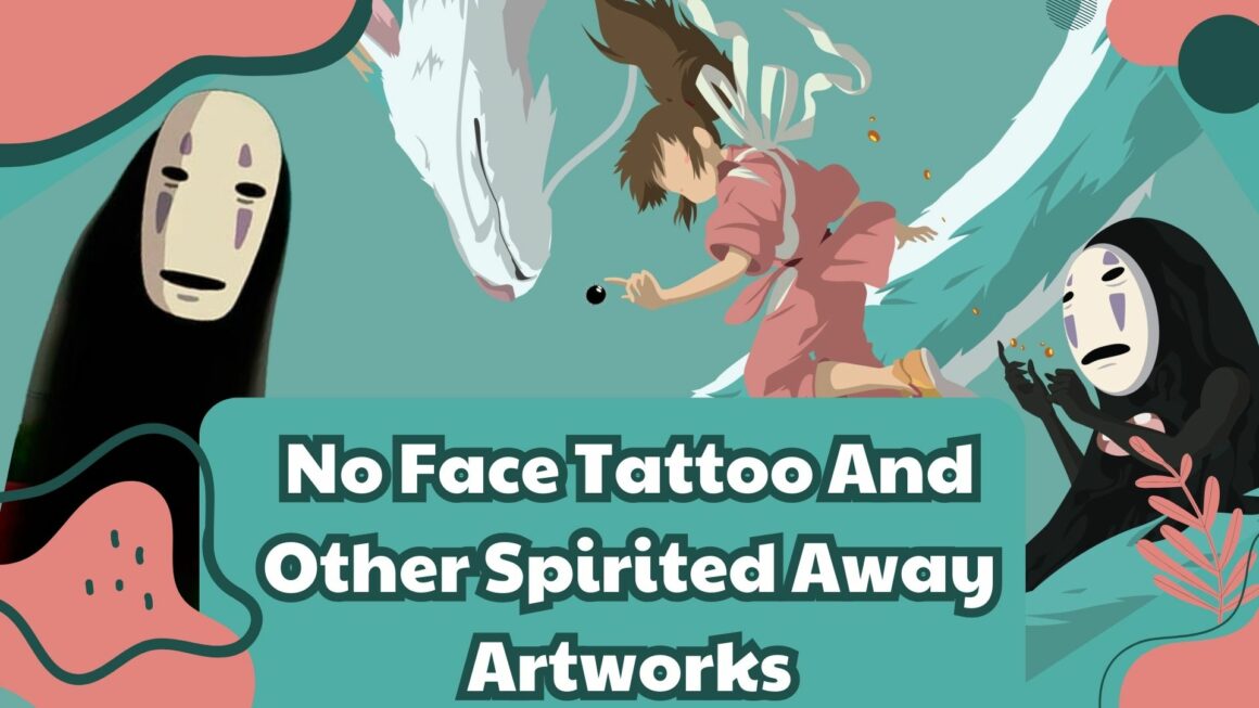 No Face Tattoo And Other Spirited Away Artworks